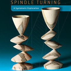 [ACCESS] PDF 💛 Multi-Axis Spindle Turning: A Systematic Exploration by  Barbara Dill