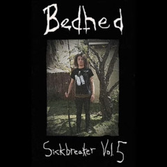 Bedhed - Very Afraid