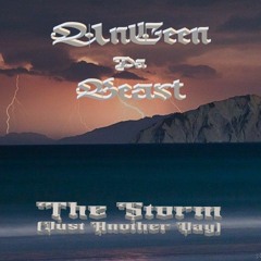 UnCeen - The Storm [Just Another Day]