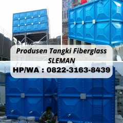 HP/WA: 0822-3163-8439, TERMURAH ! Jual Bak Air Fiberglass di Sleman Yogyakarta