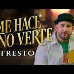 ME HACE DAÑO VERTE, Fresto Jesus Aguilar REWORK