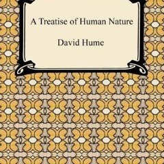 Epub✔ A Treatise of Human Nature [with Biographical Introduction]