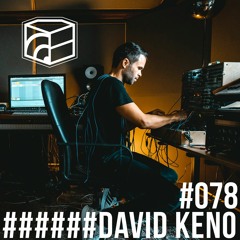 David Keno - Jeden Tag ein Set 078