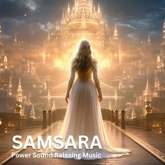 Meditation "Samsara" Connect to a powerful source of energy of love, strength, peace🙏