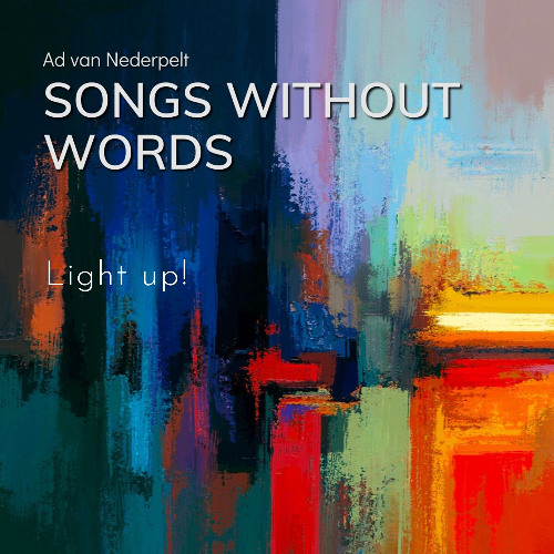 Light Up! (composer/performer Ad van Nederpelt)