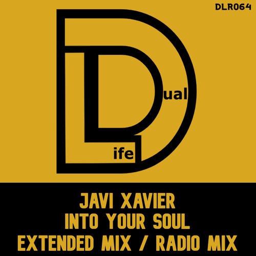 Javi Xavier - Into Your Soul (Extended Mix) - Out Now on Beatport