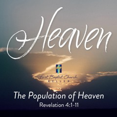 The Population Of Heaven 06 - 26 - 22