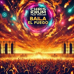 Baila El Fuego