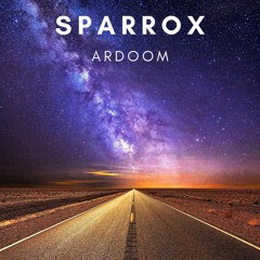 Premiere: SparroX - Ardoom