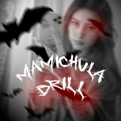 ANAJU - Mamichula - DRILL VERSION - Prod.Sugee