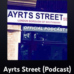 Ayrts Street Podcast - Episode 2.wav