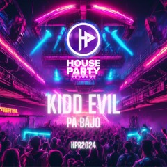 Kidd Evil - Pa Bajo (Original Mix)