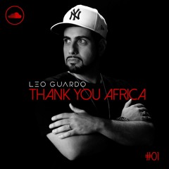 Thank You Africa - Mixed by Leo Guardo