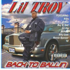 Lil Troy - Wanna Be A Baller (minimix)