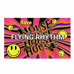 FLYING RHYTHM (Rave House) 24 Bit WAV