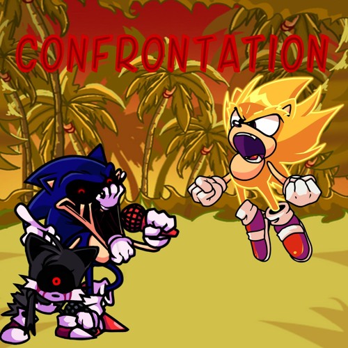 Stream Confrontation but Sonic.Exe, Soul Tails and Super Sonic sings it by  Konan Hatake