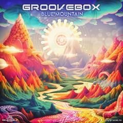 PsyTrance 2024 DJ Set | Groovebox - Blue Mountain (Album) (2024) | Full Album Mix DJ Set