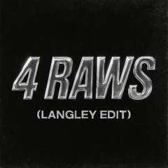 esdeekid - 4 raws (langley edit)