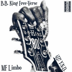 B.B. King Free-Verse (Drake x Lil Wayne Remix)(Feat. iZZ! Y.N.D.)(Official Audio)
