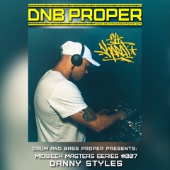 Midweek Masters Series Mix #007 ***Danny Styles***