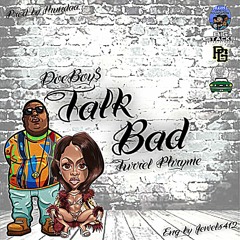Talk Bad - DoeBoy$ x Turrel Prhyme [eng by jewels412] prod by thundaa