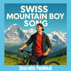 Swiss Mountain Boy Song
