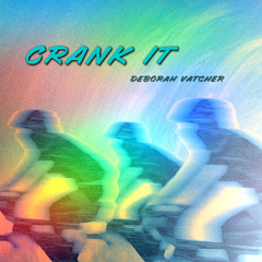 CRANK IT