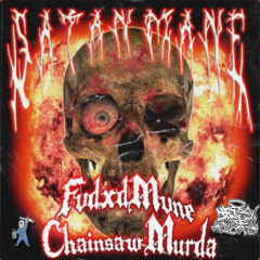 SATANMANEE-FT. CHAINSAW MURDA(PROD.DJ DATENSHI)