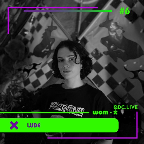 Wom·x podcast #6 : Lude