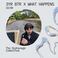 3Y Black Teeth Radio x What Happens: The Orphanage Comittee (10-08-2024)
