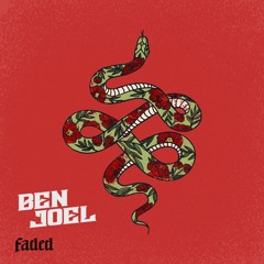 Faded (Ben Joel Remix)
