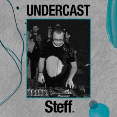 Undercast #35 || Steff.