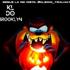 14 MINUTINHOS NA RLK DOS CRIA TROPA DO TAZ (DJ KL DO BROOKLYN)