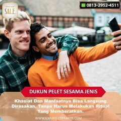 O813-2952-4511 Ahli Dukun Pelet Gay Di Perak Malaysia