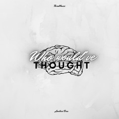 Lawless Ben- who would'ev thought prod. Epik beats