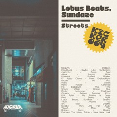 Lotus Beats, Sundaze - Streets