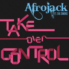 Jawsh 685 vs. Afrojack & Eva Simons - Laxed Siren Beat vs. Take Over Control (Ekki Quick Mashup)