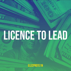 Licence to Lead