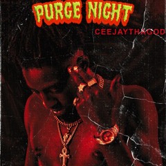 Purge Night (King Von Tribute)