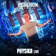 Physika LIVE @ REBELLiON 2022 - One With The Tribe