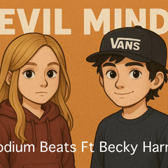 Evil Mind (Ft. Becky Harris)