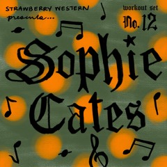 Workout Set #12: Sophie Cates