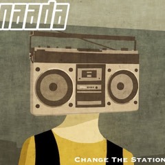 naada - Change the Station