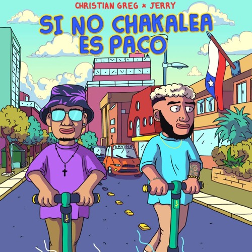 SI NO CHAKALEA ES PACO 🌶️ BY CHRISTIAN GREG • EL MAGO X JERRY