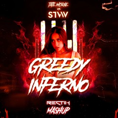 Tate McRae vs. STVW - Greedy Inferno (Rectik Mashup)