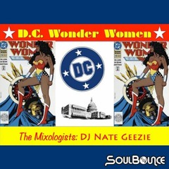 The Mixologists: DJ Nate Geezie's 'D.C. Wonder Women