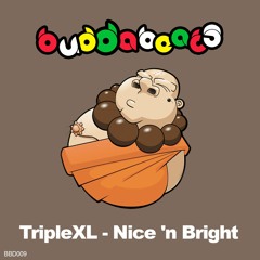 TripleXL - Nice 'n Bright