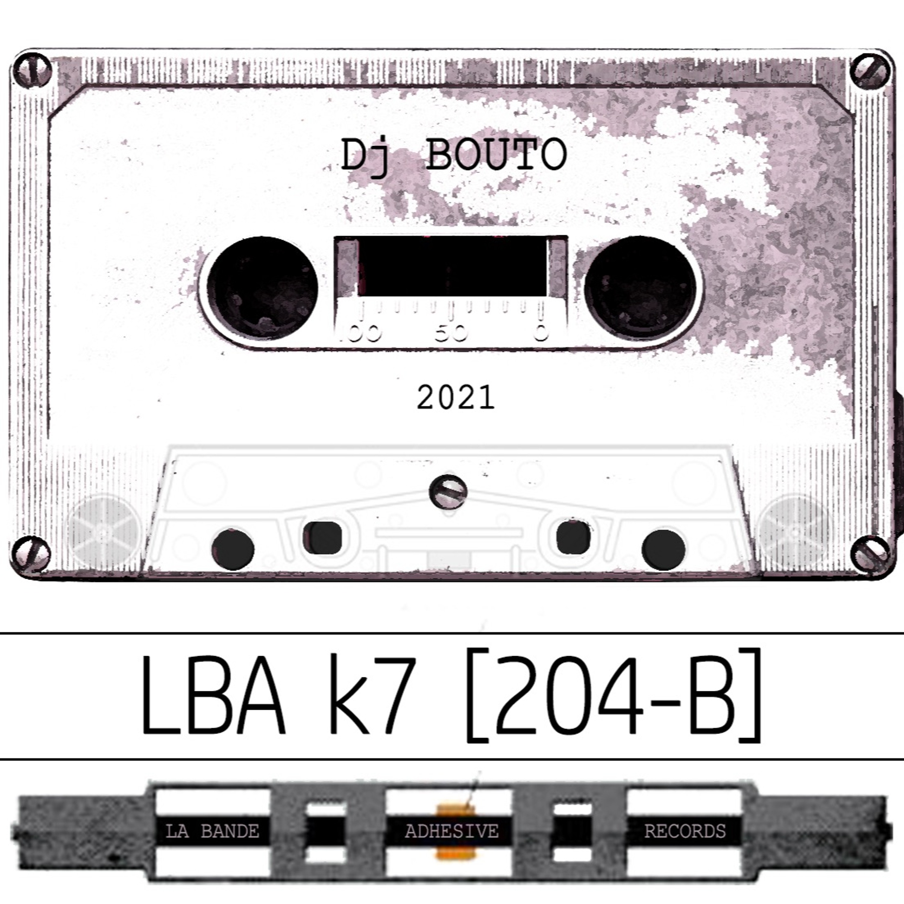 LBA K7 [204-B] - Dj Bouto