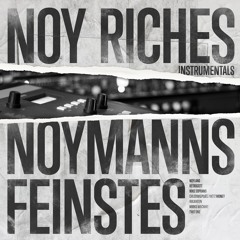 Noy Riches - "Strassenkreuzer" (Instrumental / prod. Noyland)