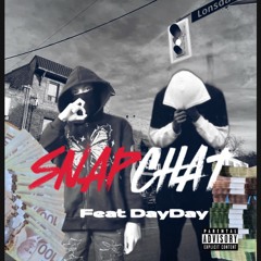 Snapchat (feat DayDay)